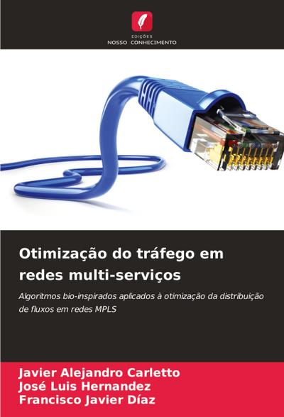 Otimização do tráfego em redes multi-serviços