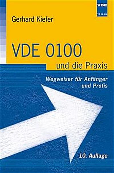VDE 0100 und die Praxis: Wegweiser für Anfänger und Profis