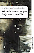Körperinszenierungen im japanischen Film
