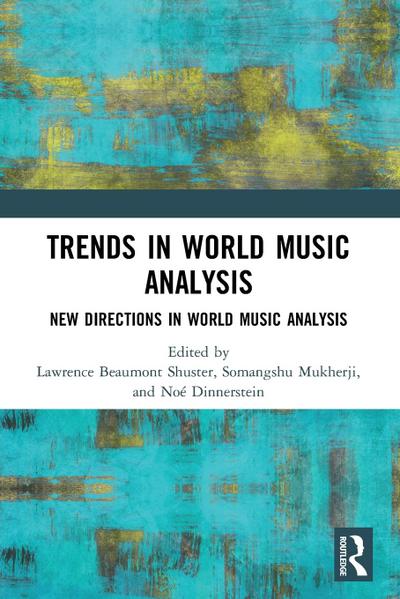 Trends in World Music Analysis