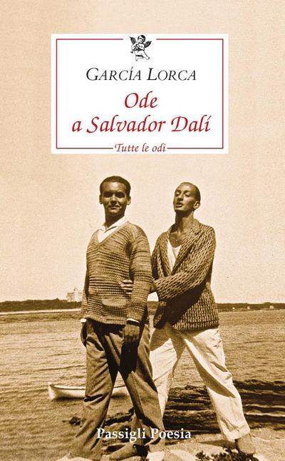 Ode a Salvador Dalí. Tutte le odi. Testo spagnolo a fronte