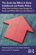 The Scale-Up Effect in Early Childhood and Public Policy