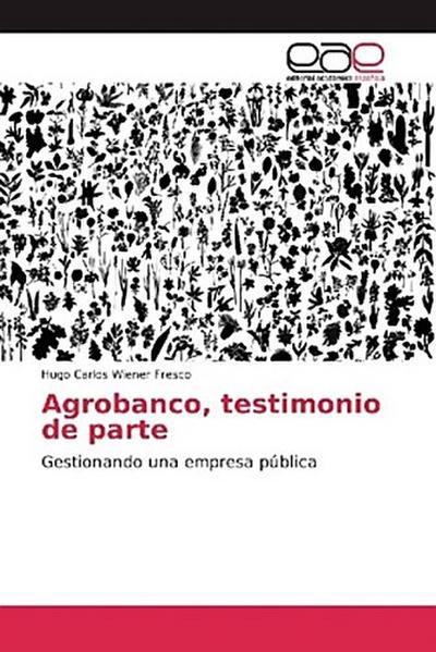 Agrobanco, testimonio de parte