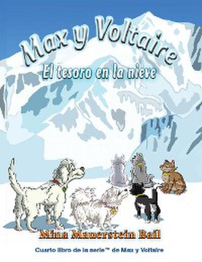Max y Voltaire™  El tesoro en la nieve