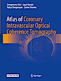 Atlas of Coronary Intravascular Optical Coherence Tomography