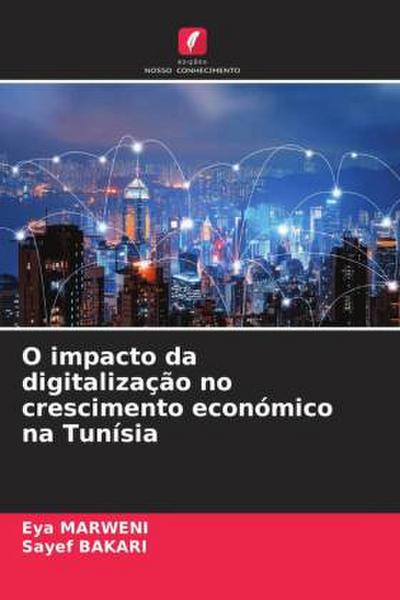 O impacto da digitalização no crescimento económico na Tunísia
