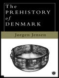 The Prehistory of Denmark