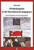 Kinderängsten in der Grundschule begegnen