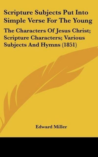 Scripture Subjects Put Into Simple Verse For The Young