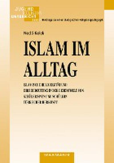 Islam im Alltag