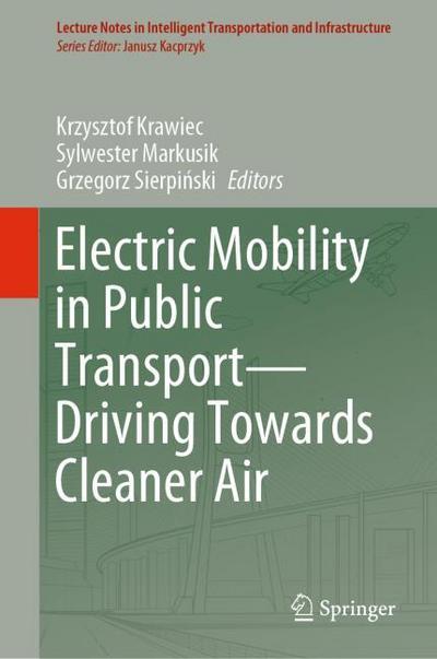 Electric Mobility in Public TransportDriving Towards Cleaner Air