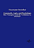 Grammatik, Logik, und Psychologie
