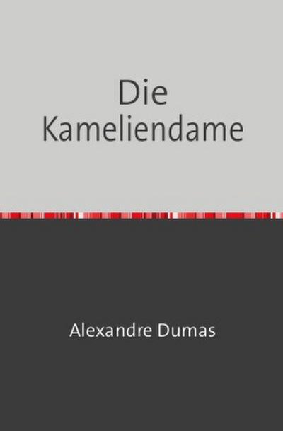 Die Kameliendame