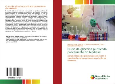 O uso da glicerina purificada proveniente do biodiesel