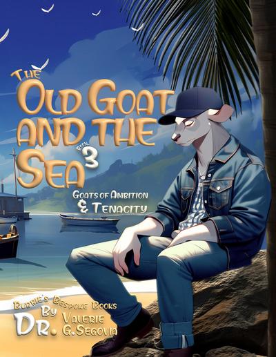 The Old Goat and the Sea