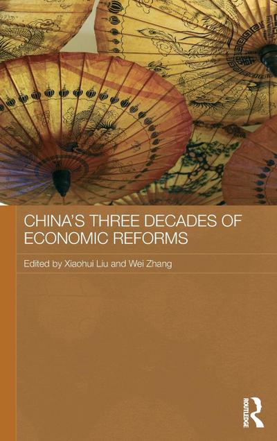 China’s Three Decades of Economic Reforms