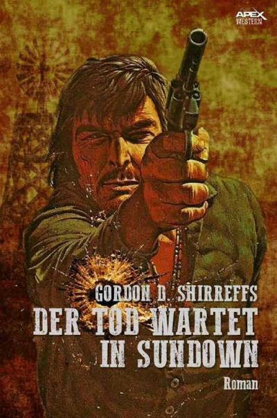 DER TOD WARTET IN SUNDOWN