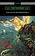 Leaves of Grass: The Death-Bed Edition (with an Introduction by John Burroughs)