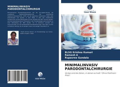 MINIMALINVASIV PARODONTALCHIRURGIE