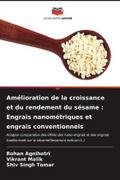 Amélioration de la croissance et du rendement du sésame : Engrais nanométriques et engrais conventionnels