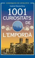 1001 Curiositats de l’Empordà