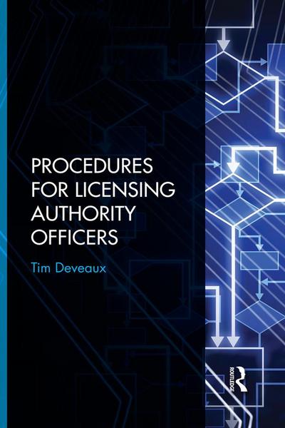 Procedures for Licensing Authority Officers