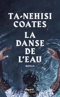 La danse de l’eau