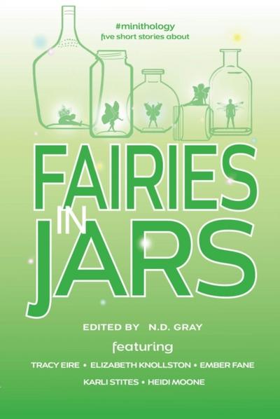 Fairies in Jars