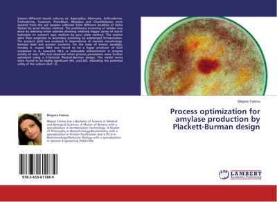 Process optimization for amylase production by Plackett-Burman design