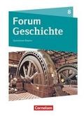 Forum Geschichte - Neue Ausgabe - Gymnasium Bayern - Ausgabe ab 2018 - 8. Jahrgangsstufe