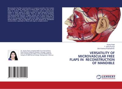 VERSATILITY OF MICROVASCULAR FREE FLAPS IN RECONSTRUCTION OF MANDIBLE