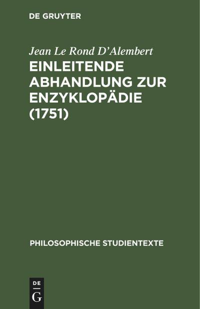 Einleitende Abhandlung zur Enzyklopädie (1751)