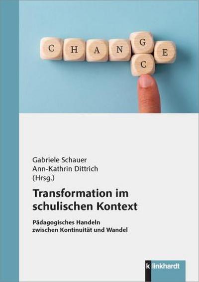 Transformation im schulischen Kontext