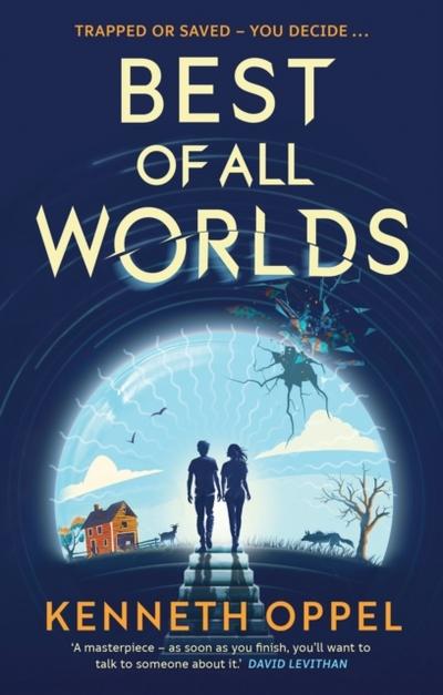 Best of All Worlds (The Times Children’s Book of the Year 2025)
