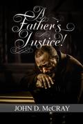A Father’s Justice!