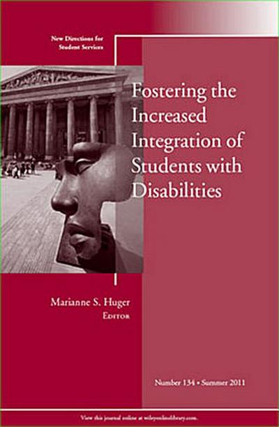 Fostering the Increased Integration of Students with Disabilities