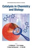 CATALYSIS IN CHEMISTRY AND BIOLOGY