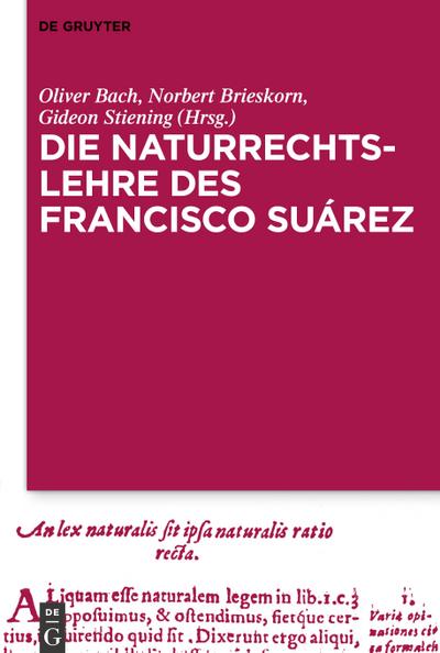 Die Naturrechtslehre des Francisco Suárez