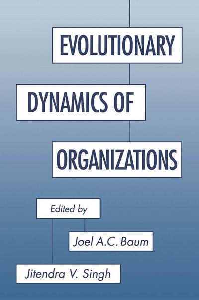 Evolutionary Dynamics of Organizations