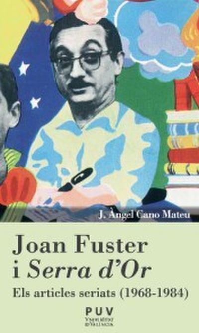 Joan Fuster i "Serra d’Or"