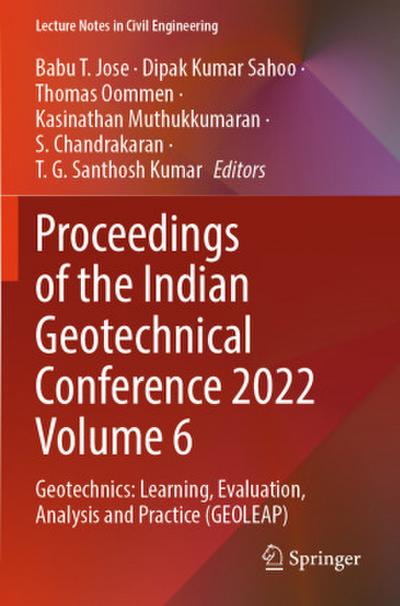 Proceedings of the Indian Geotechnical Conference 2022 Volume 6