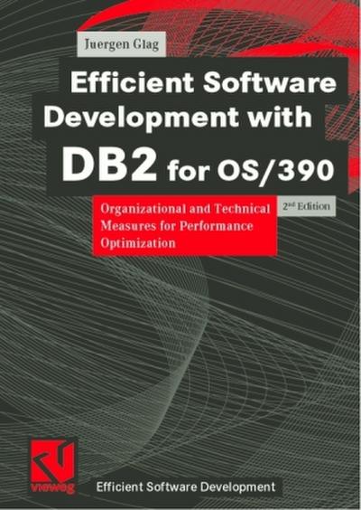 Efficient Software Development with DB2 for OS/390