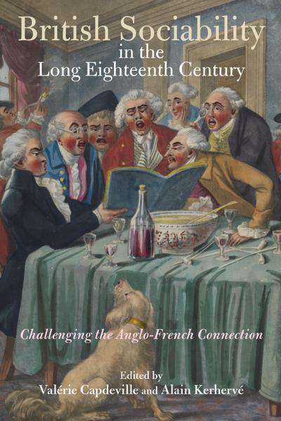 British Sociability in the Long Eighteenth Century