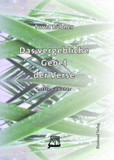 Das vergebliche Gebet der Verse