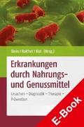 Erkrankungen durch Nahrungs- und Genussmittel