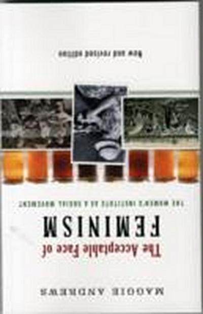 The Acceptable Face of Feminism