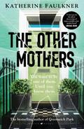 The Other Mothers