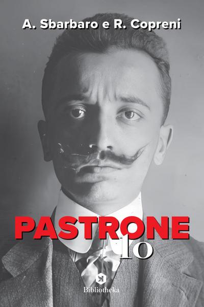 Pastrone ’10