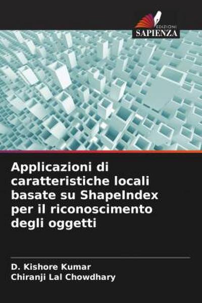 Applicazioni di caratteristiche locali basate su ShapeIndex per il riconoscimento degli oggetti
