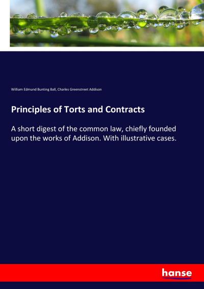 Principles of Torts and Contracts